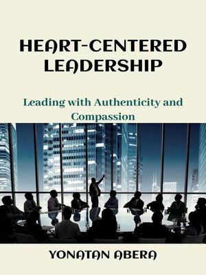 cover image of Heart-Centered Leadership